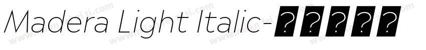 Madera Light Italic字体转换